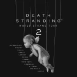 A Kojima Productions anuncia o Death Stranding World Tour 2